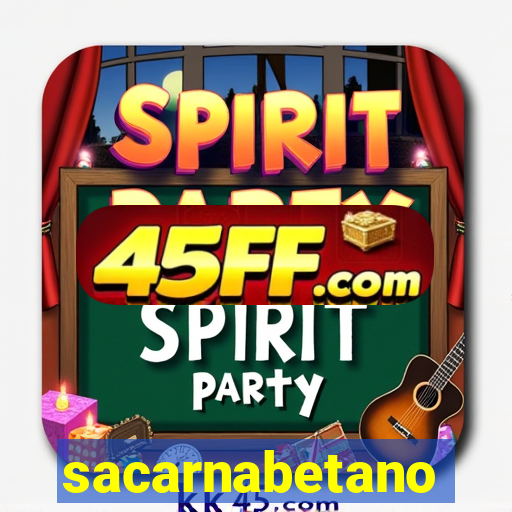 sacarnabetano