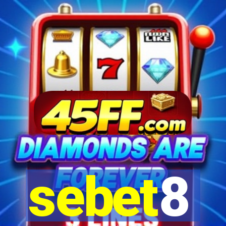 sebet8