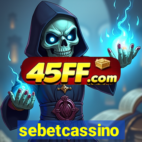 sebetcassino
