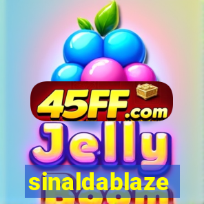 sinaldablaze