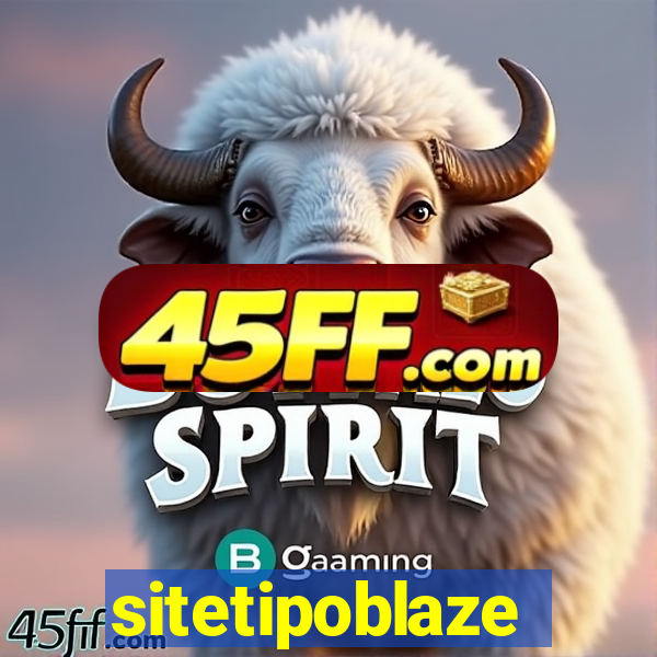 sitetipoblaze