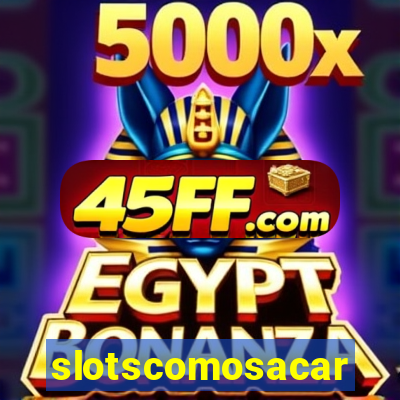 slotscomosacar