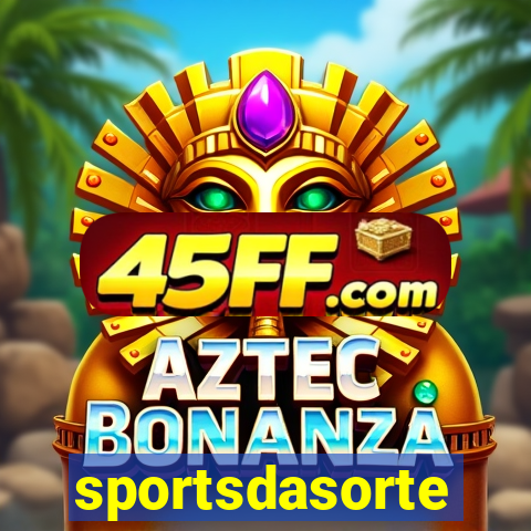sportsdasorte