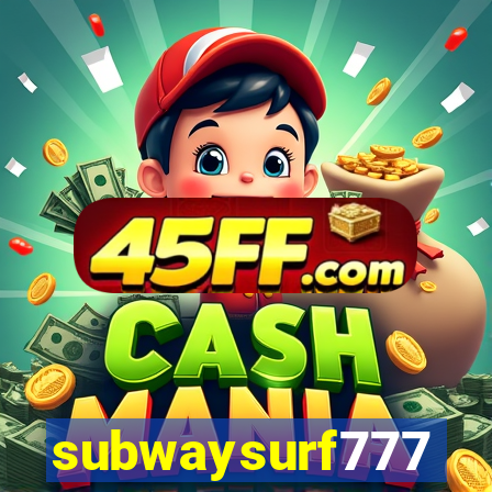 subwaysurf777