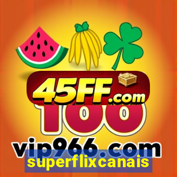 superflixcanais.co