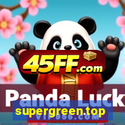 supergreen.top
