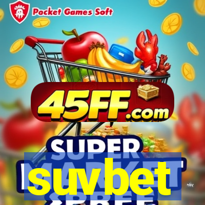 suvbet