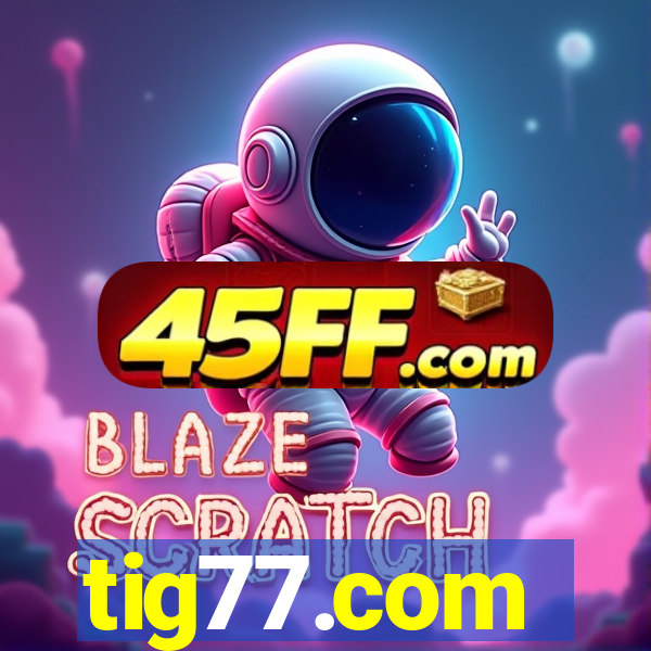 tig77.com