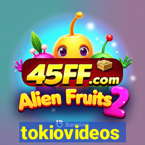 tokiovideos
