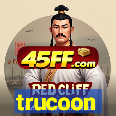 trucoon