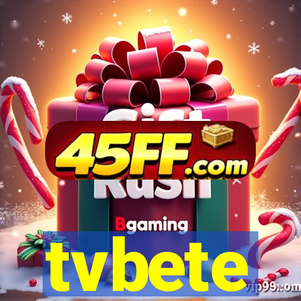 tvbete