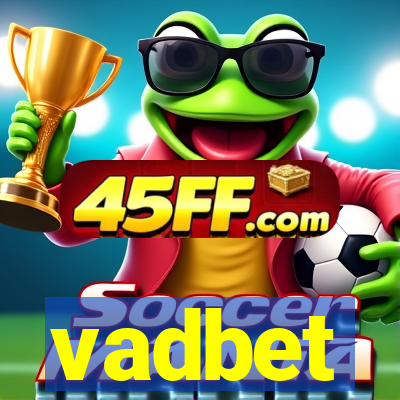 vadbet