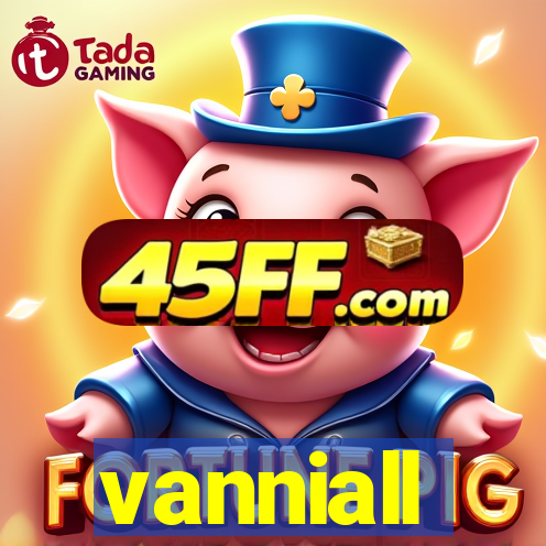 vanniall