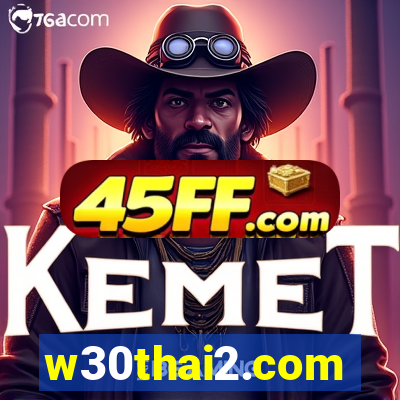 w30thai2.com