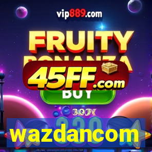 wazdancom
