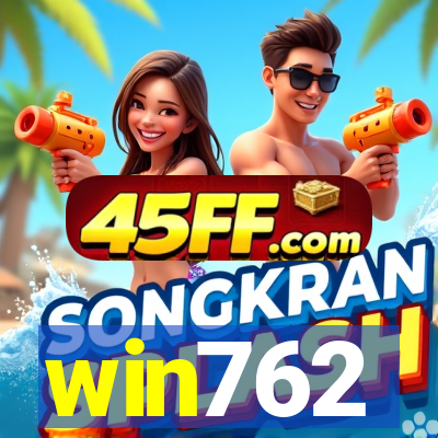 win762