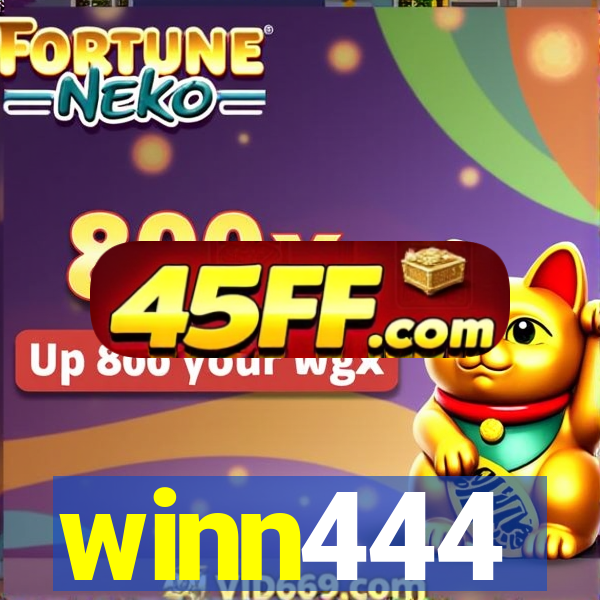 winn444