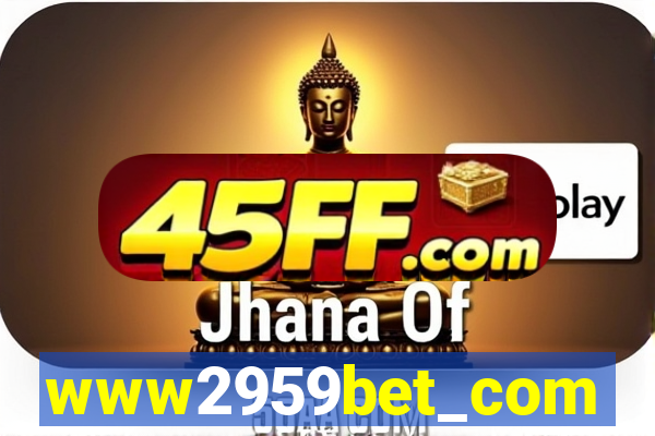 www2959bet_com