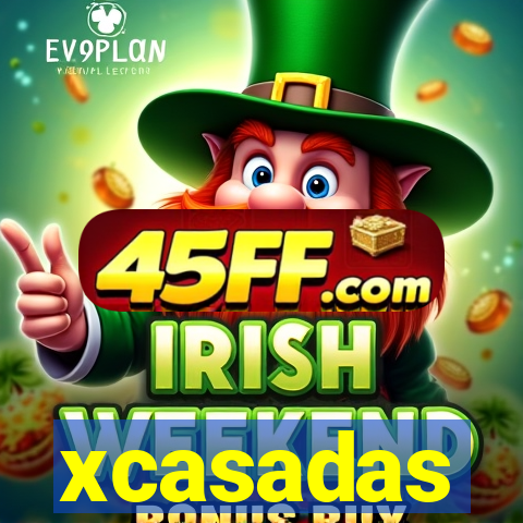 xcasadas