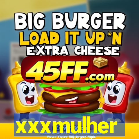 xxxmulher