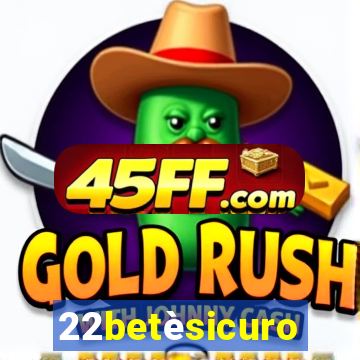 22betèsicuro