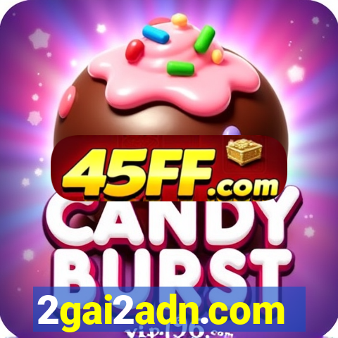 2gai2adn.com