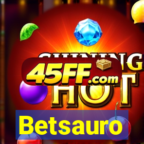 Betsauro