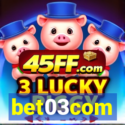 bet03com