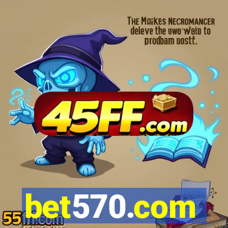 bet570.com