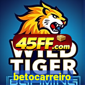 betocarreiro