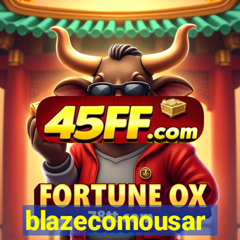blazecomousar