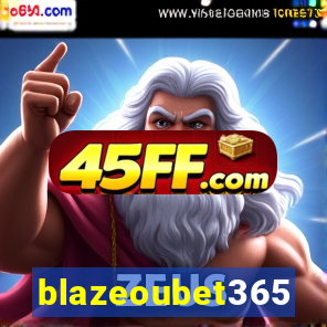 blazeoubet365