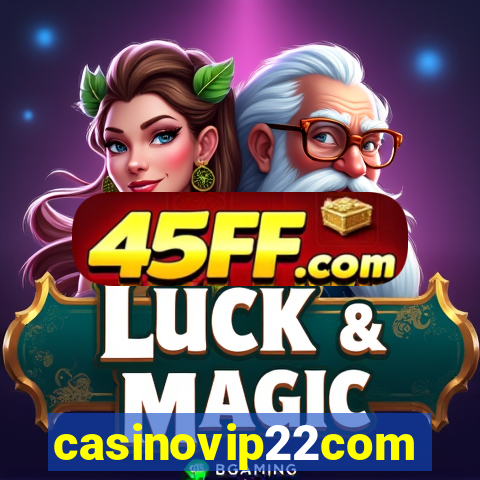 casinovip22com