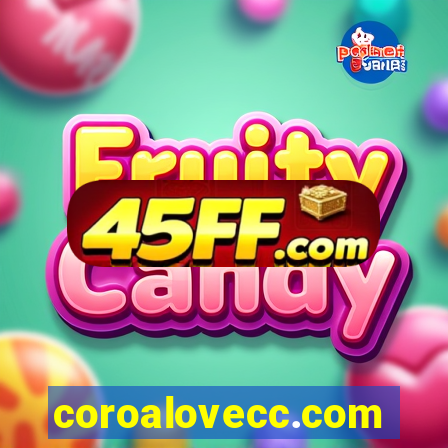 coroalovecc.com