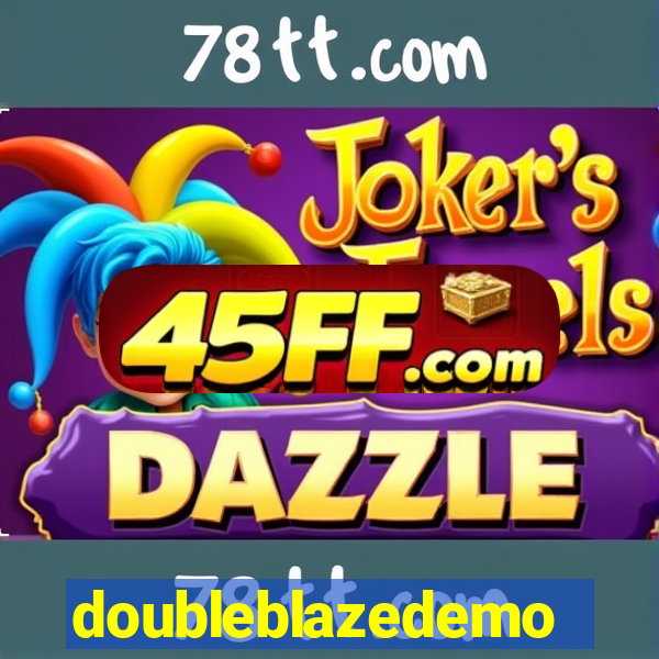 doubleblazedemo