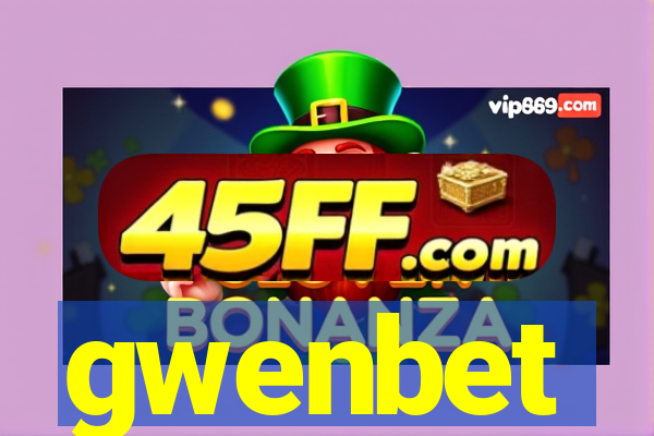gwenbet