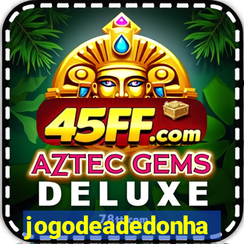 jogodeadedonha