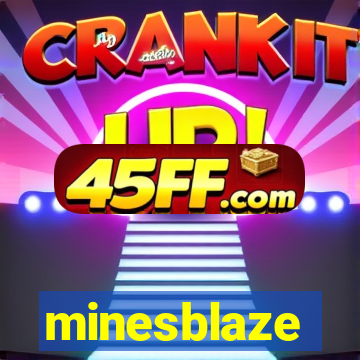 minesblaze