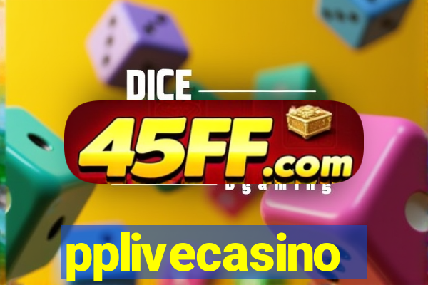 pplivecasino
