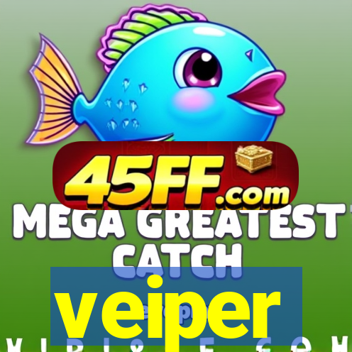 veiper